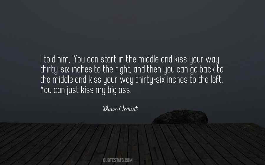 Quotes About The Way You Kiss #701563