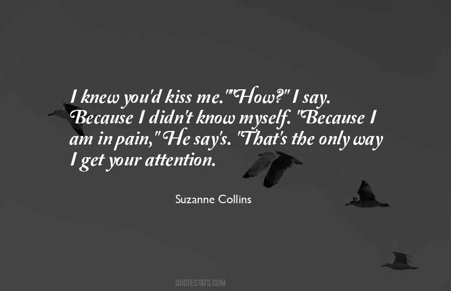 Quotes About The Way You Kiss #827721