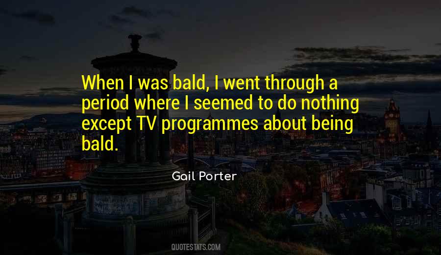 Quotes About Tv Programmes #1854903