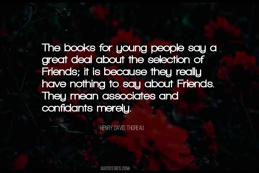 Quotes About Really Great Friends #1876315