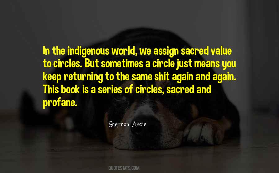 Quotes About Sacred Circle #429191