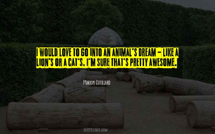 Love Or Dream Quotes #1171649