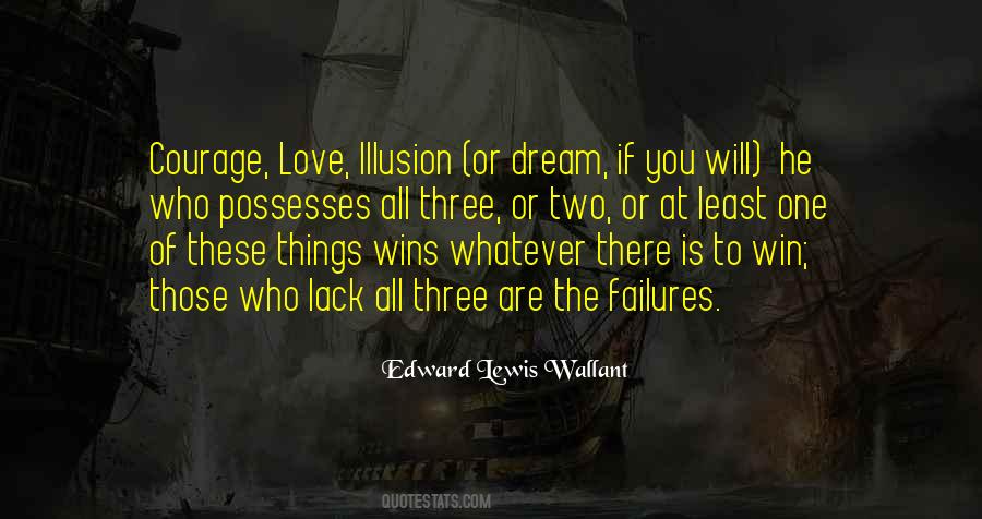 Love Or Dream Quotes #1693081