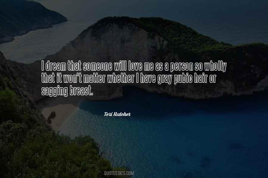 Love Or Dream Quotes #1761138