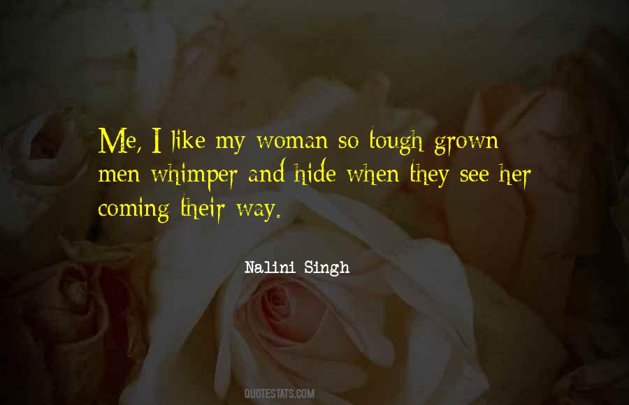 Quotes About Grown Woman #345167