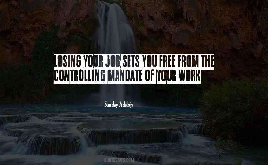 Quotes About Losing Your Job #1735545