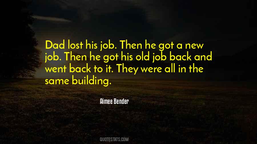 Quotes About Losing Your Job #353450