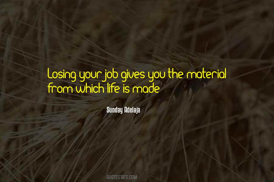 Quotes About Losing Your Job #837594