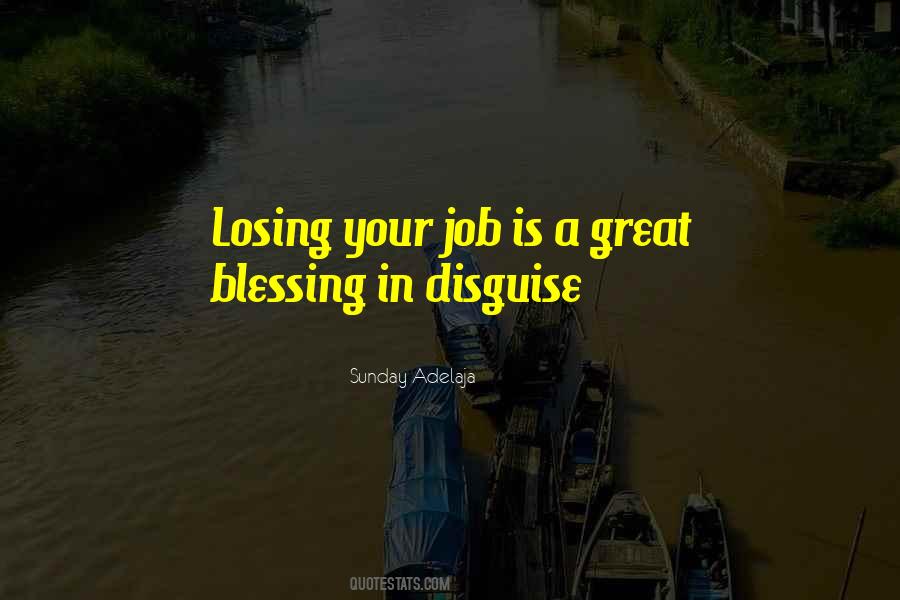 Quotes About Losing Your Job #984592