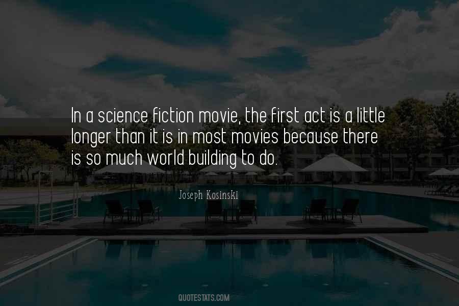 Quotes About World Building #413715