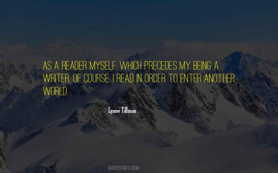 Precedes Me Quotes #300444