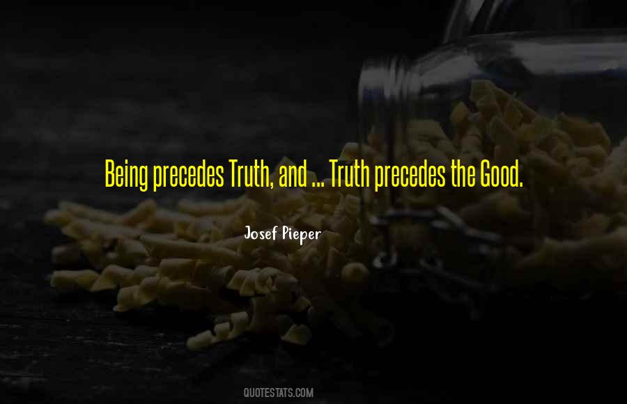 Precedes Me Quotes #307450