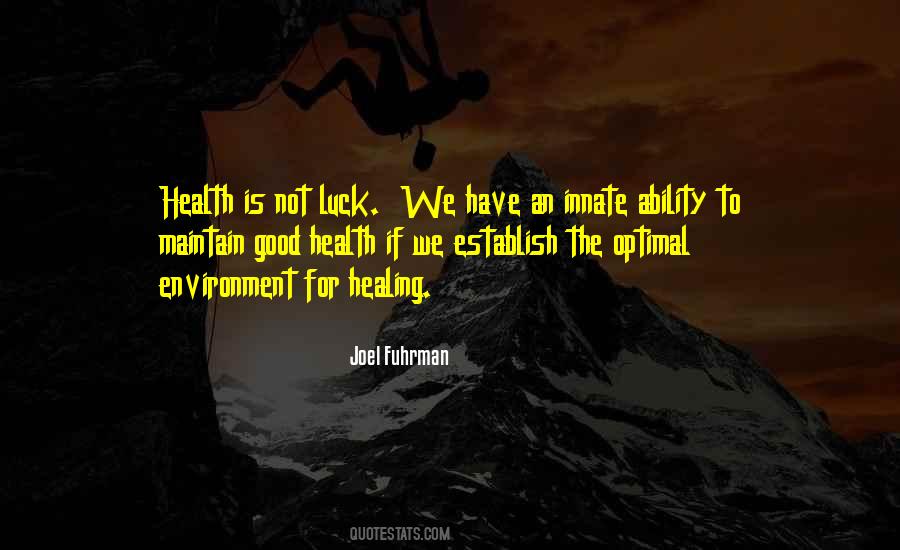 Health And Luck Quotes #1817898