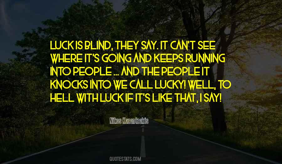 Health And Luck Quotes #705856