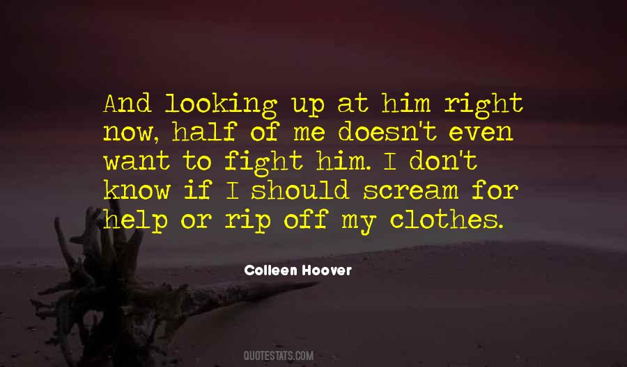 Quotes About Him Looking At Me #1129299