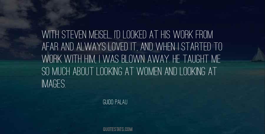 Quotes About Him Looking At Me #1438492