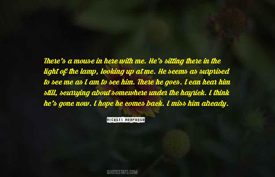 Quotes About Him Looking At Me #209095