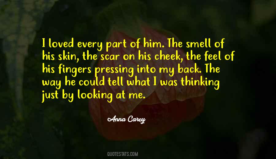 Quotes About Him Looking At Me #777639