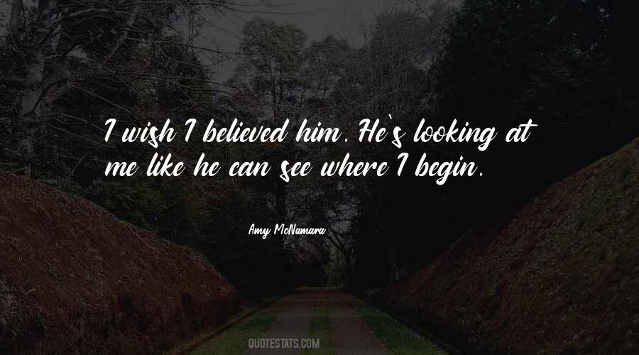 Quotes About Him Looking At Me #951128