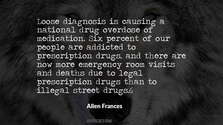 Quotes About Prescription Medication #358576