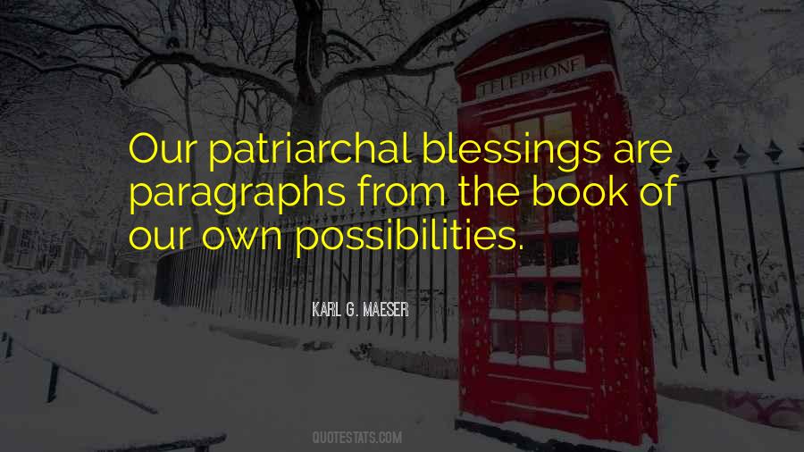 Quotes About Patriarchal Blessings #1404872