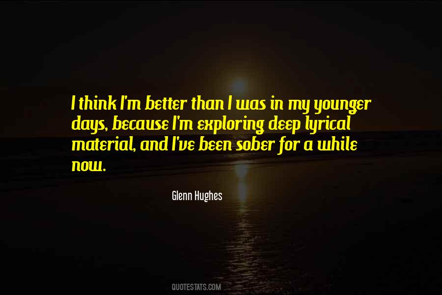 Quotes About Younger Days #911274