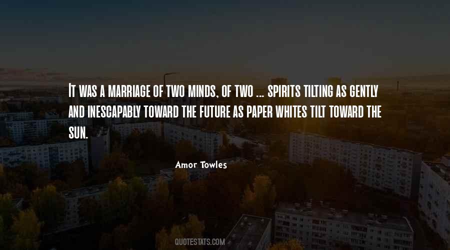 Quotes About Future Marriage #1178225