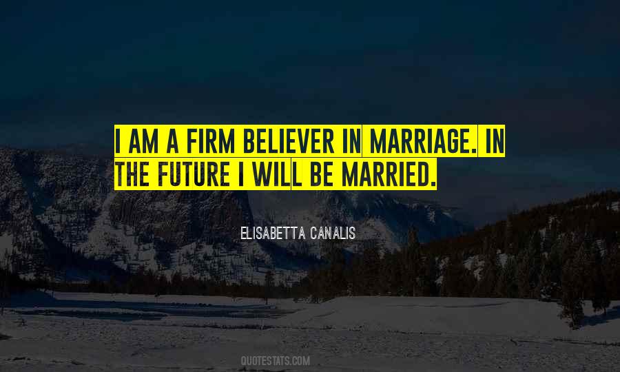 Quotes About Future Marriage #1452632