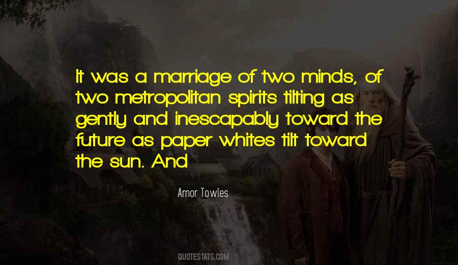 Quotes About Future Marriage #1626098