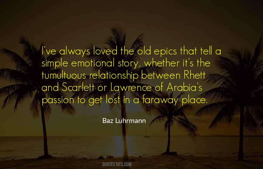 Quotes About Lawrence Of Arabia #1082054