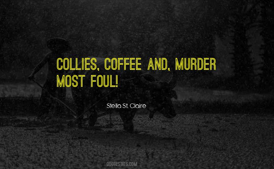St Claire Quotes #199142