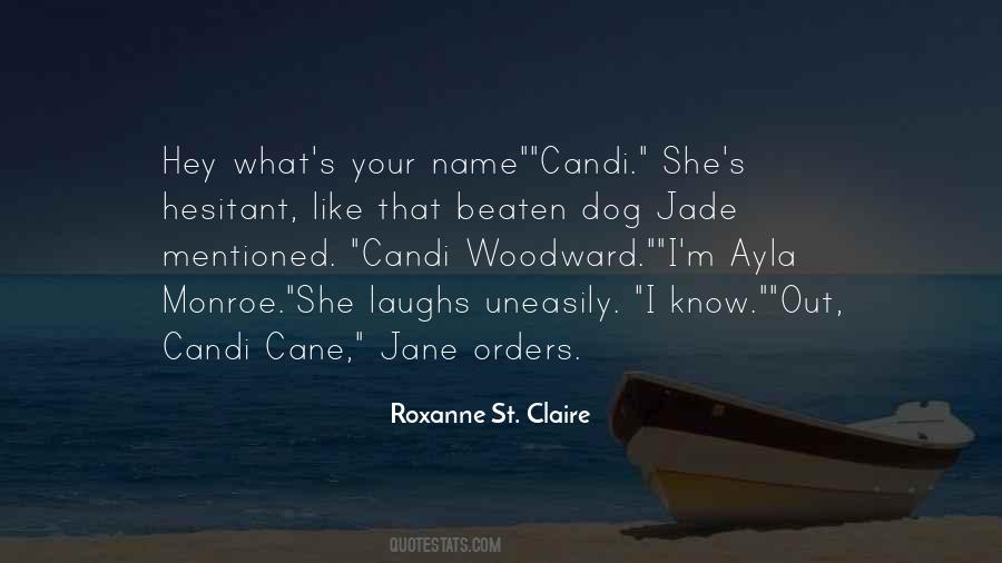 St Claire Quotes #237979