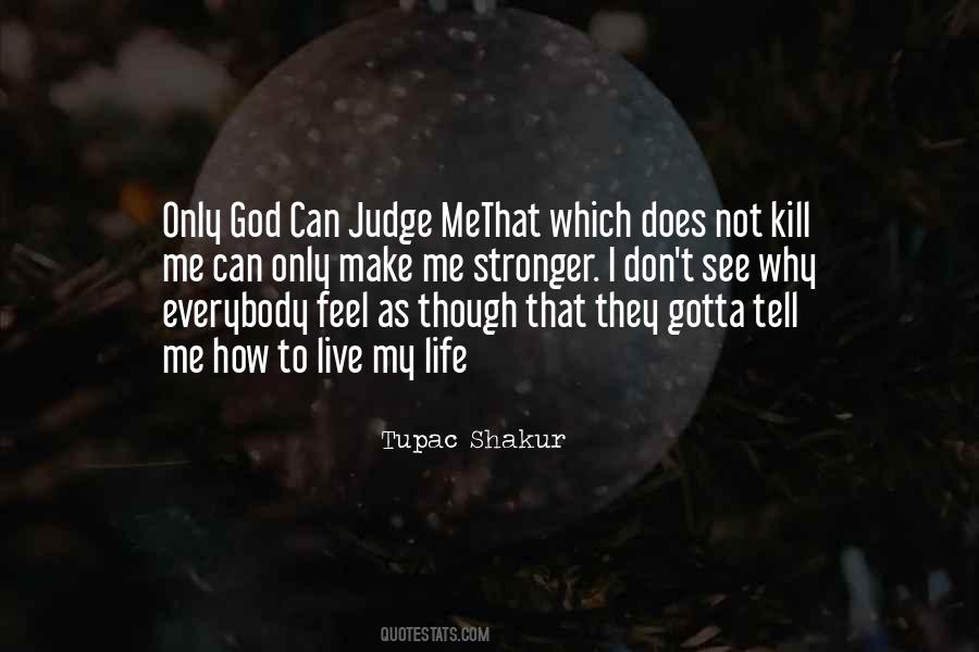 Quotes About God As Judge #303039