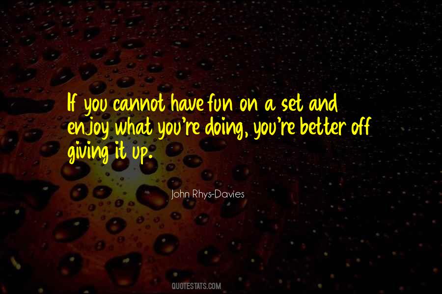 Quotes About Giving It Up #142780