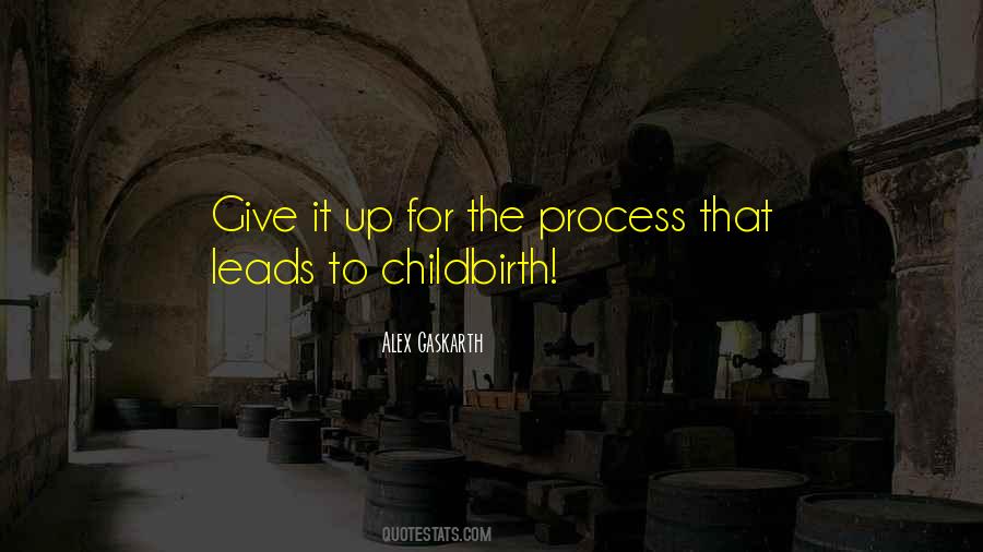 Quotes About Giving It Up #187522
