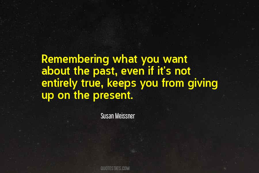 Quotes About Giving It Up #62242