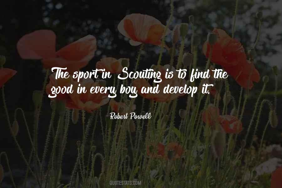 Quotes About Boy Scouting #1375489