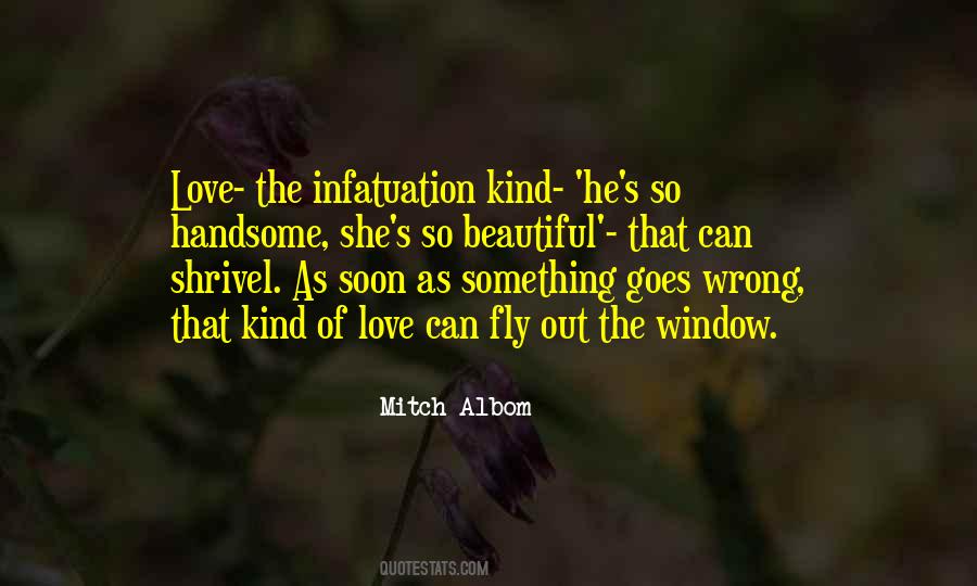 Quotes About Infatuation #762598