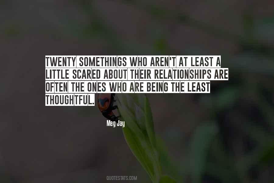 Quotes About Twenty Somethings #1823120