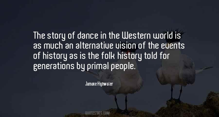 Quotes About Western Dance #422002