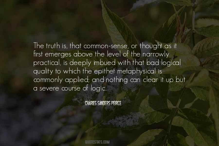 Quotes About Logic And Common Sense #1003858