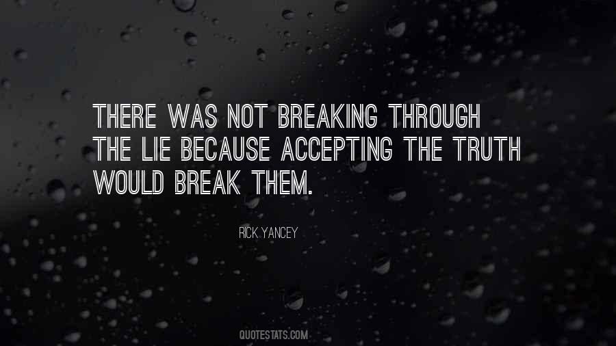 Quotes About Not Breaking #287272