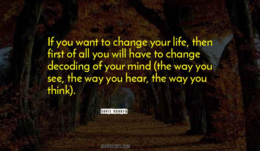 Quotes About Change The Way You Think #1030405