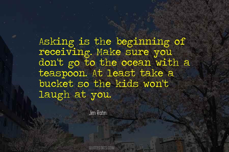 Quotes About Asking And Receiving #682808
