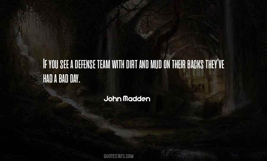 Quotes About Mud #1337849