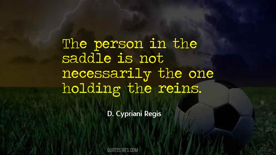 Quotes About Reins #996548
