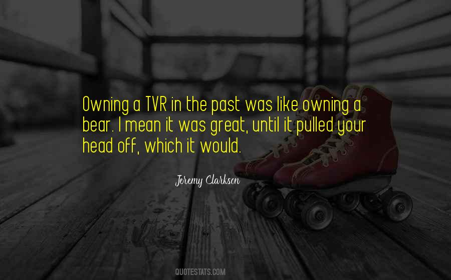 Quotes About Owning Who You Are #8689