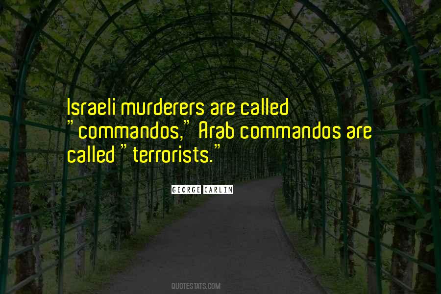 Quotes About Murderers #108692 Quotes About Murderers #108692