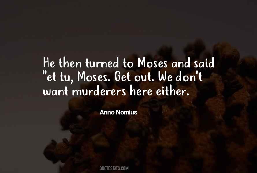 Quotes About Murderers #1105691
