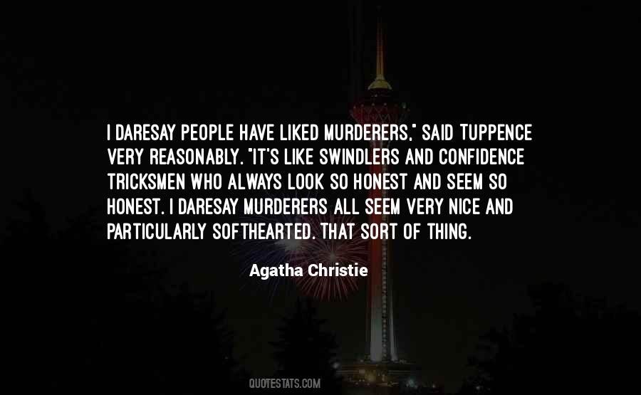 Quotes About Murderers #1307101